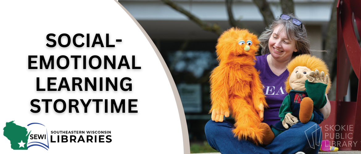 Person outdoors with orange puppet and child-like puppet next to "Social-Emotional Learning Storytime" text.