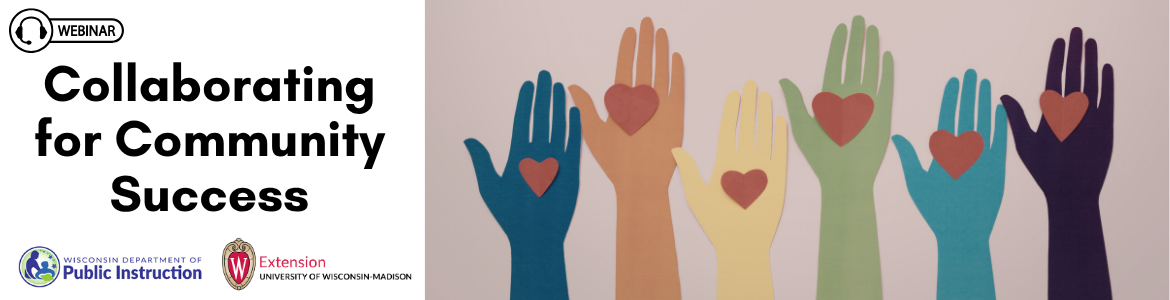 Colorful hands with heart shapes on a white background next to the text Collaborating for Community Success
