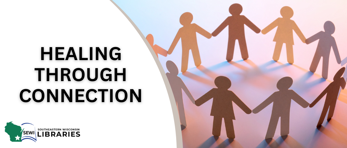 Paper cut-outs of people holding hands in a circle with "Healing Through Connection" text